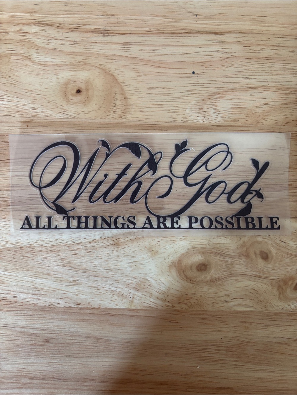 With God All Things Are Possible Vinyl Decal